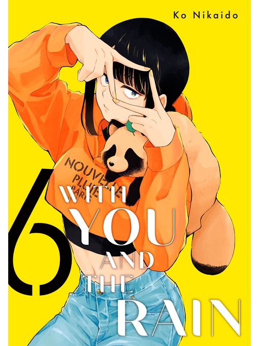 Cover image for With You and the Rain, Volume 6